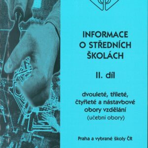 Informace o středních školách, II. díl